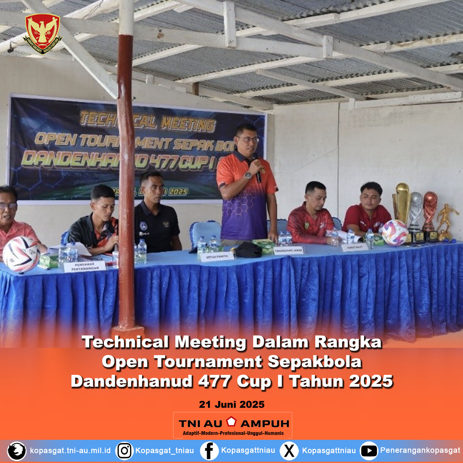 Technical Meeting Dalam Rangka Open Tournament Sepakbola Dandenhanud 477 Cup I Tahun 2025
