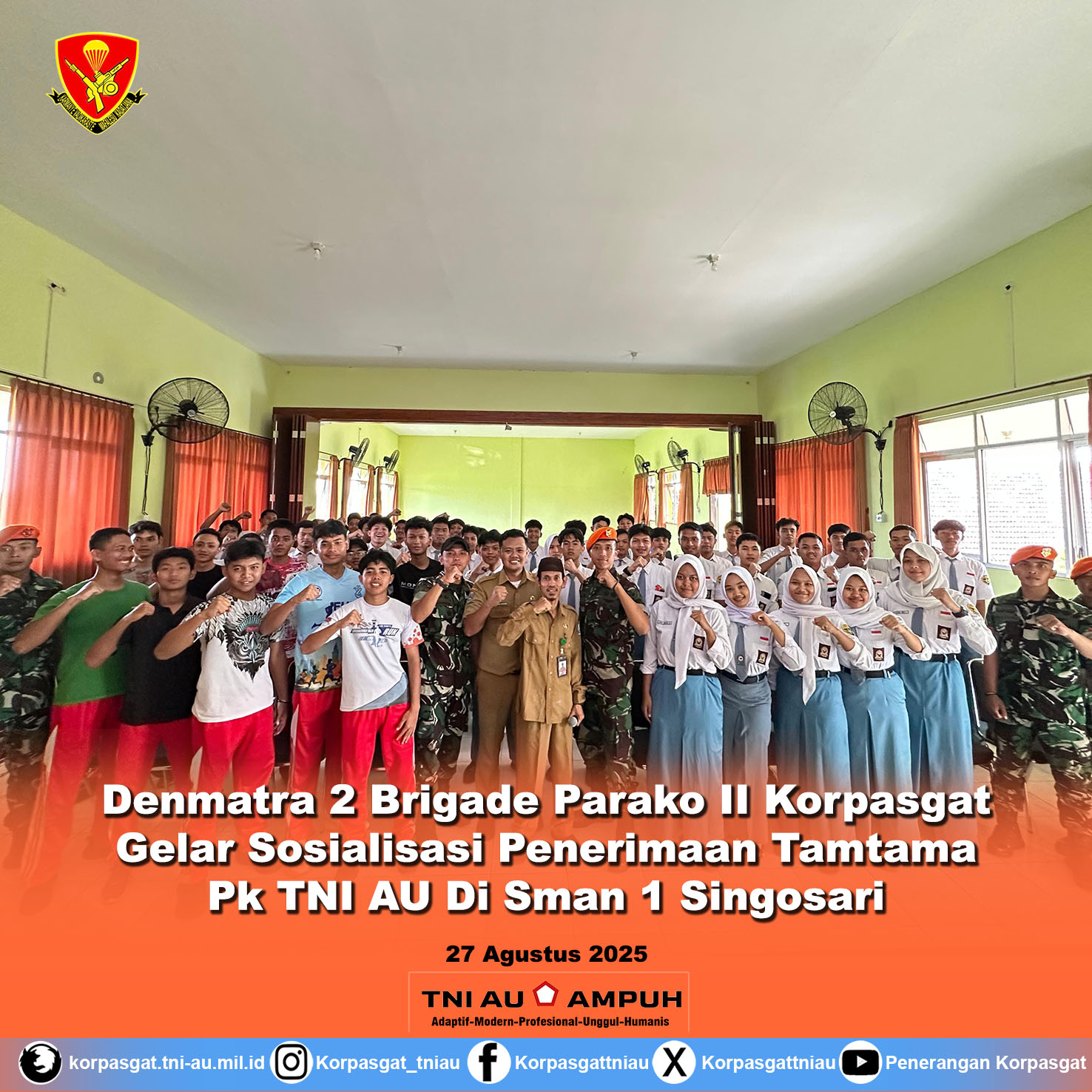 Denmatra 2 Brigade Parako II Korpasgat Gelar Sosialisasi Penerimaan Tamtama Pk TNI AU Di Sman 1 Singosari