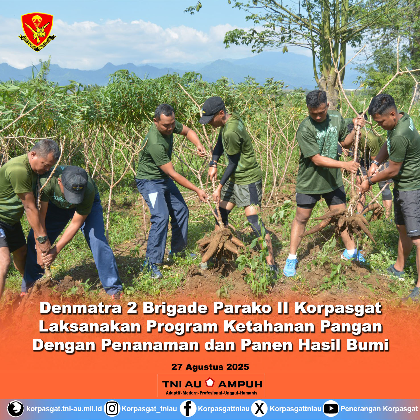 Denmatra 2 Brigade Parako II Korpasgat Laksanakan Program Ketahanan Pangan Dengan Penanaman dan Panen Hasil Bumi