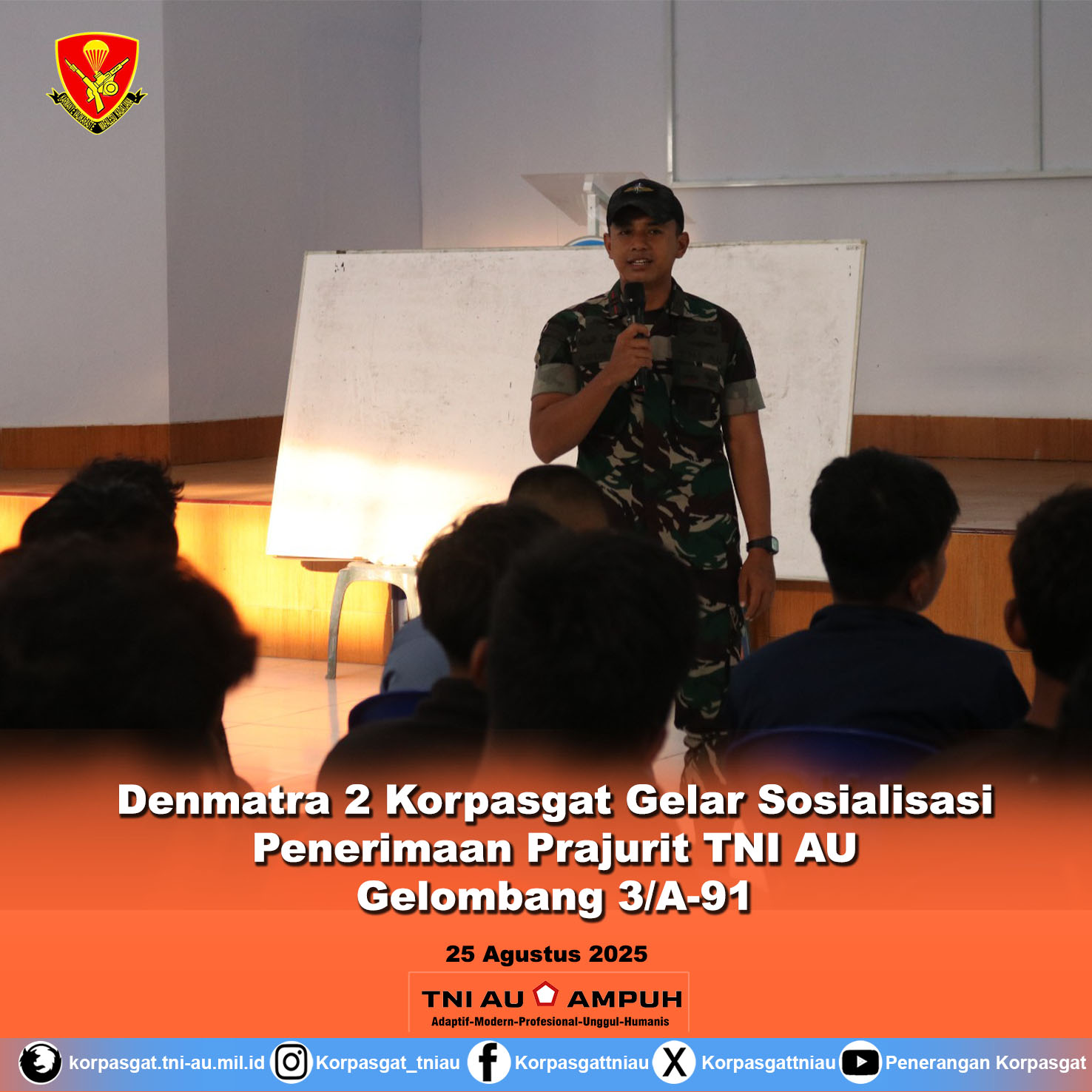 Denmatra 2 Korpasgat Gelar Sosialisasi Penerimaan Prajurit TNI AU Gelombang 3/A-91