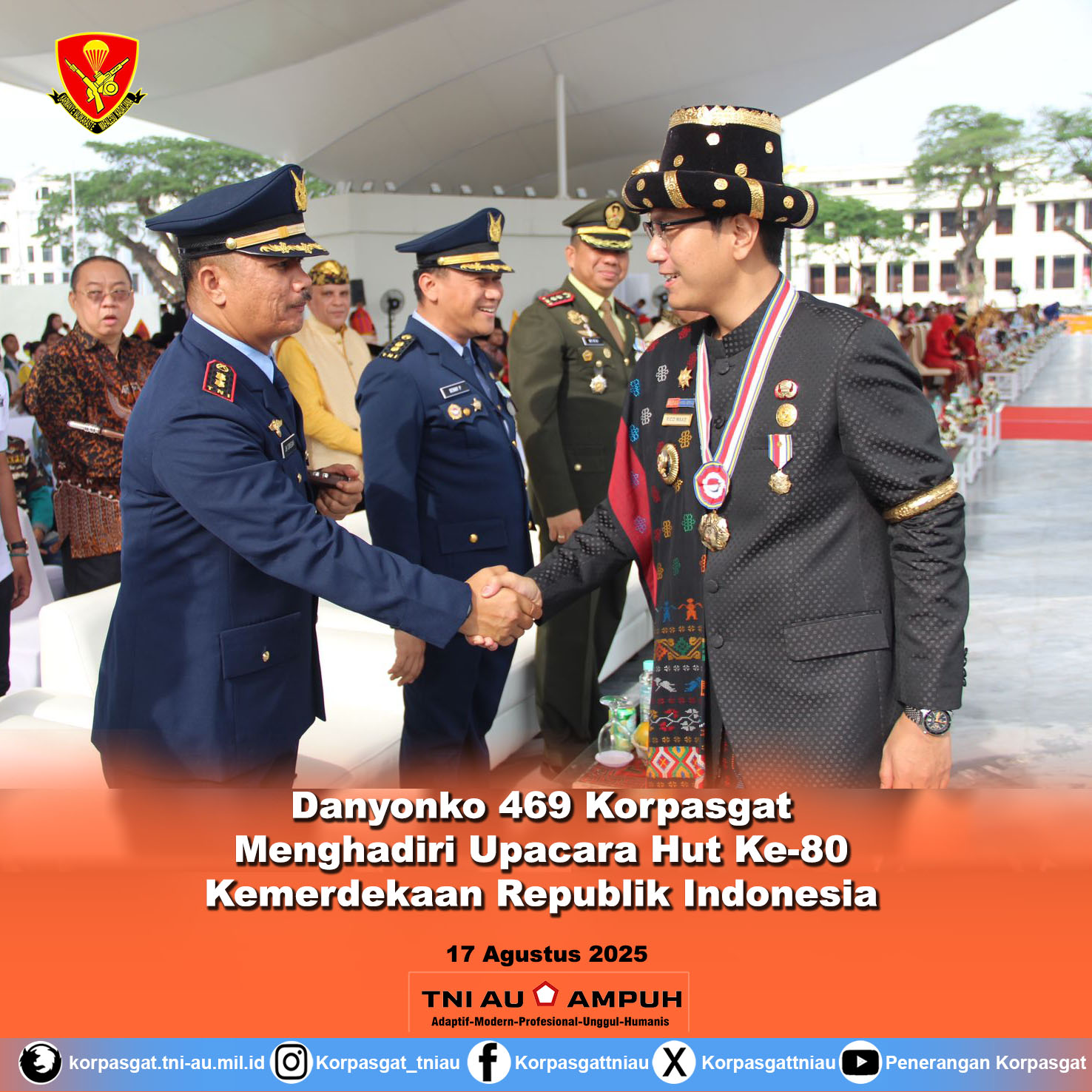 Danyonko 469 Korpasgat Menghadiri Upacara Hut Ke-80 Kemerdekaan Republik Indonesia
