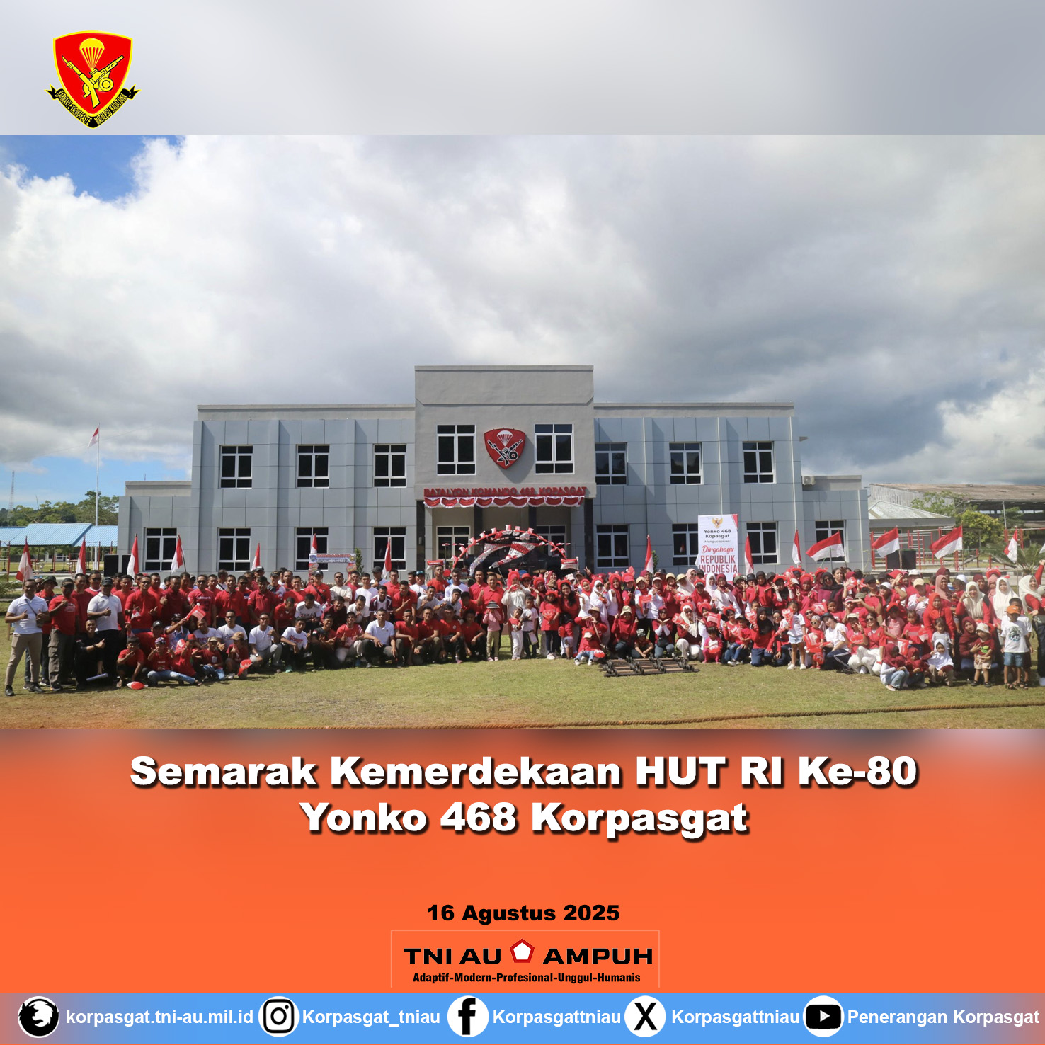 Semarak Kemerdekaan HUT RI Ke-80 Yonko 468 Korpasgat