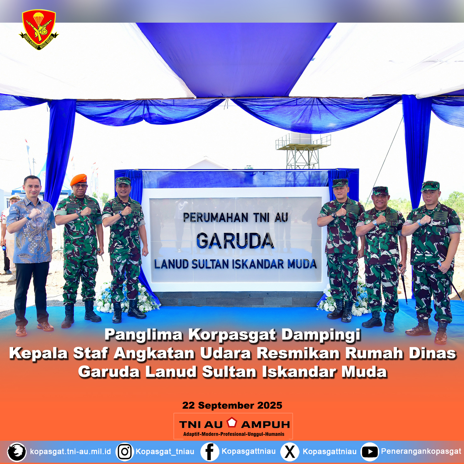 Panglima Korpasgat Dampingi Kepala Staf Angkatan Udara Resmikan Rumah Dinas Garuda Lanud Sultan Iskandar Muda
