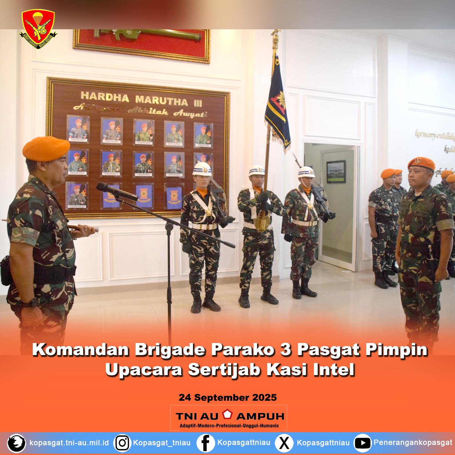 Komandan Brigade Parako 3 Pasgat Pimpin Upacara Sertijab Kasi Intel