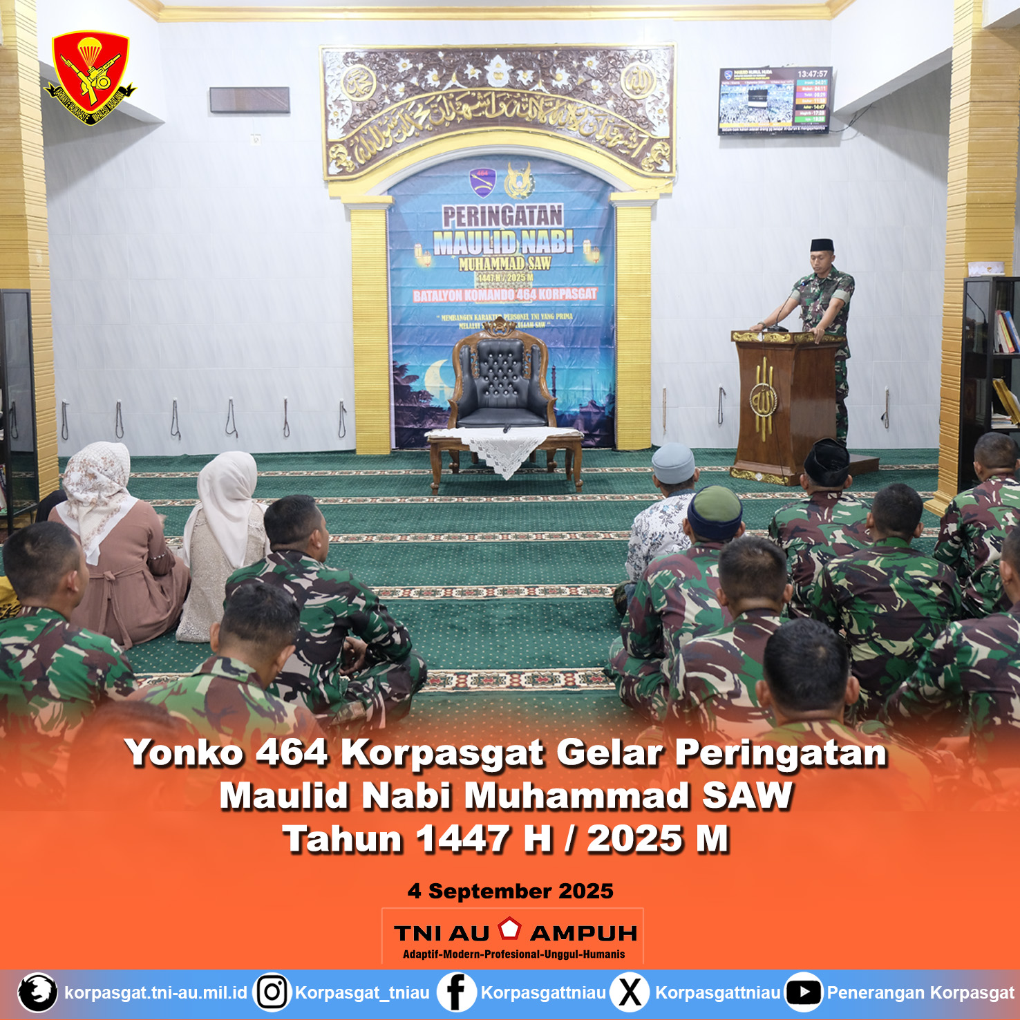 Jadikan Rasulullah Teladan, Yonko 464 Korpasgat Gelar Peringatan Maulid Nabi Muhammad SAW Tahun 1447 H / 2025 M