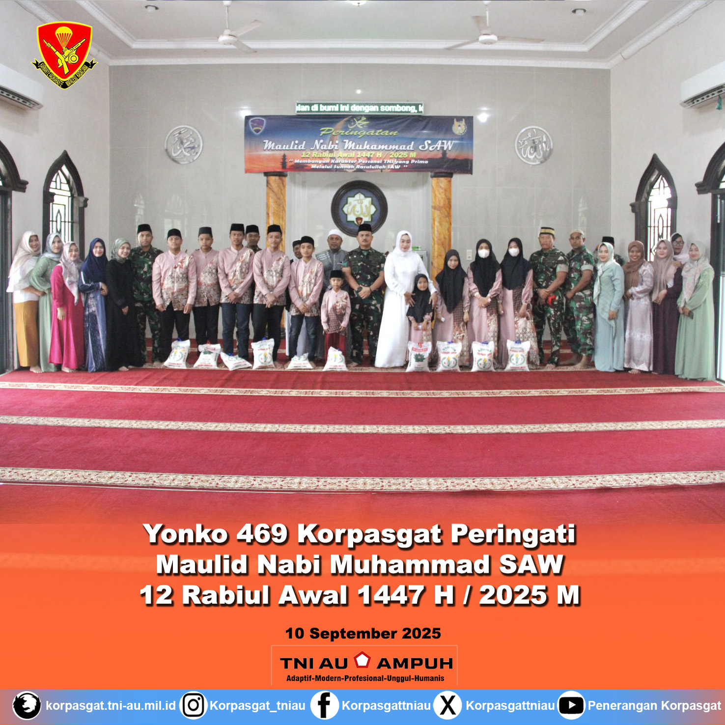 Danyonko 469 Korpasgat Ajak Prajurit Meneladani Rasulullah SAW Melalui Peringatan Maulid Nabi Muhammad SAW 12 Rabiul Awal 1447 H/2025 M