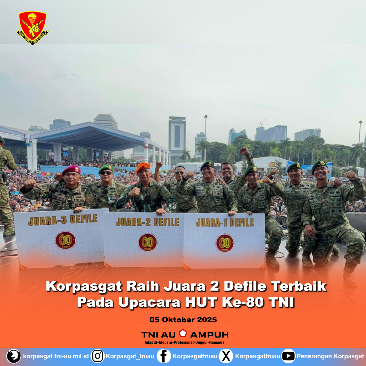 Korpasgat Raih Juara 2 Defile Terbaik pada Upacara HUT Ke-80 TNI