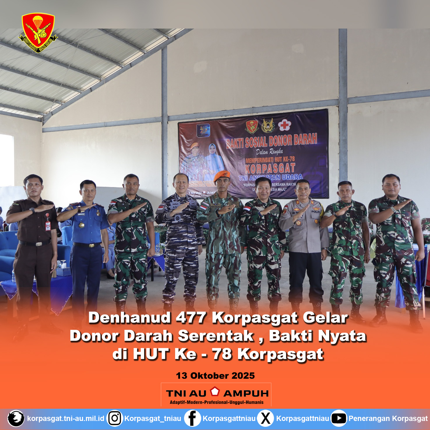 Denhanud 477 Korpasgat Gelar Donor Darah Serentak, Bakti Nyata di HUT Ke – 78 Korpasgat