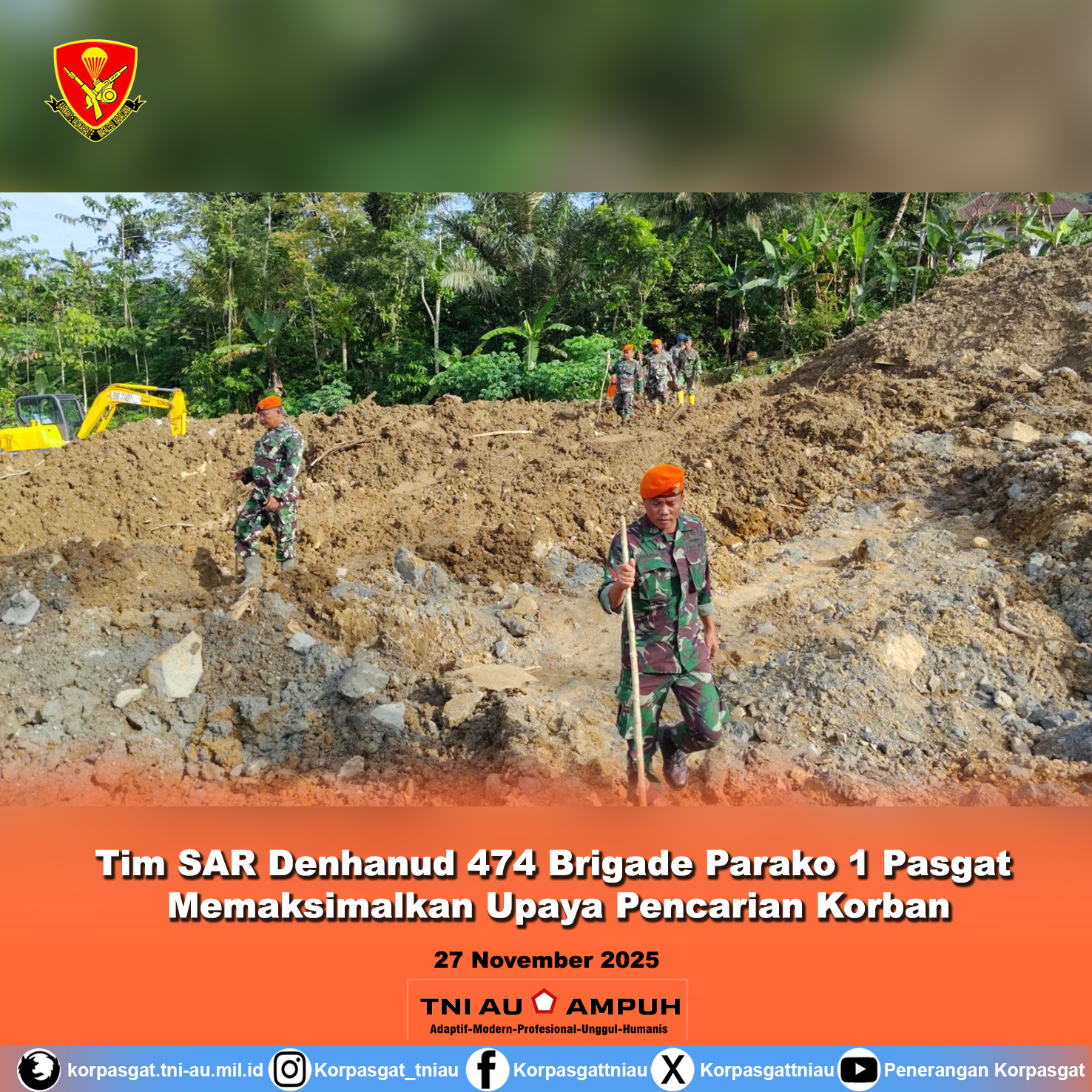 Tim SAR Denhanud 474 Brigade Parako 1 Pasgat  Memaksimalkan Upaya Pencarian Korban