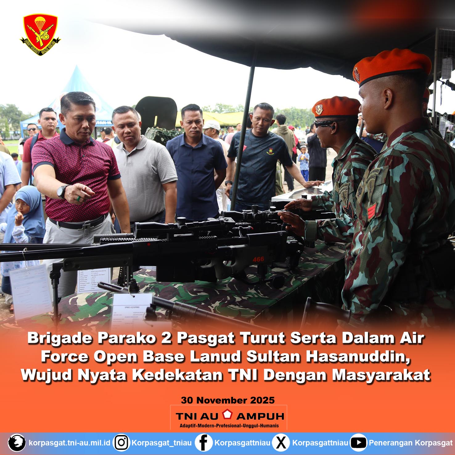Brigade Parako 2 Pasgat Turut Serta Dalam Air Force Open Base Lanud Sultan Hasanuddin, Wujud Nyata Kedekatan TNI Dengan Masyarakat