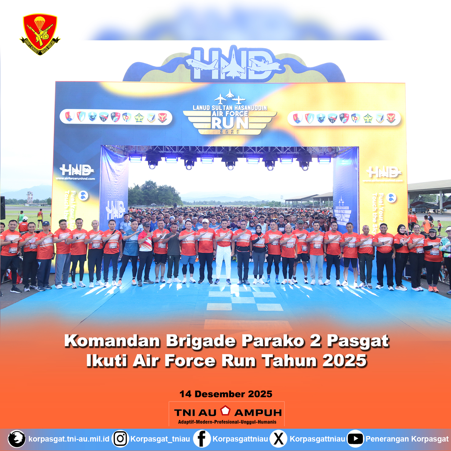 Komandan Brigade Para Komando 2 Pasgat Ikuti Air Force Run Tahun 2025 di Lanud Sultan Hasanuddin – KORPASGAT Tampilkan Alutsista dan Serahkan Bendera Race