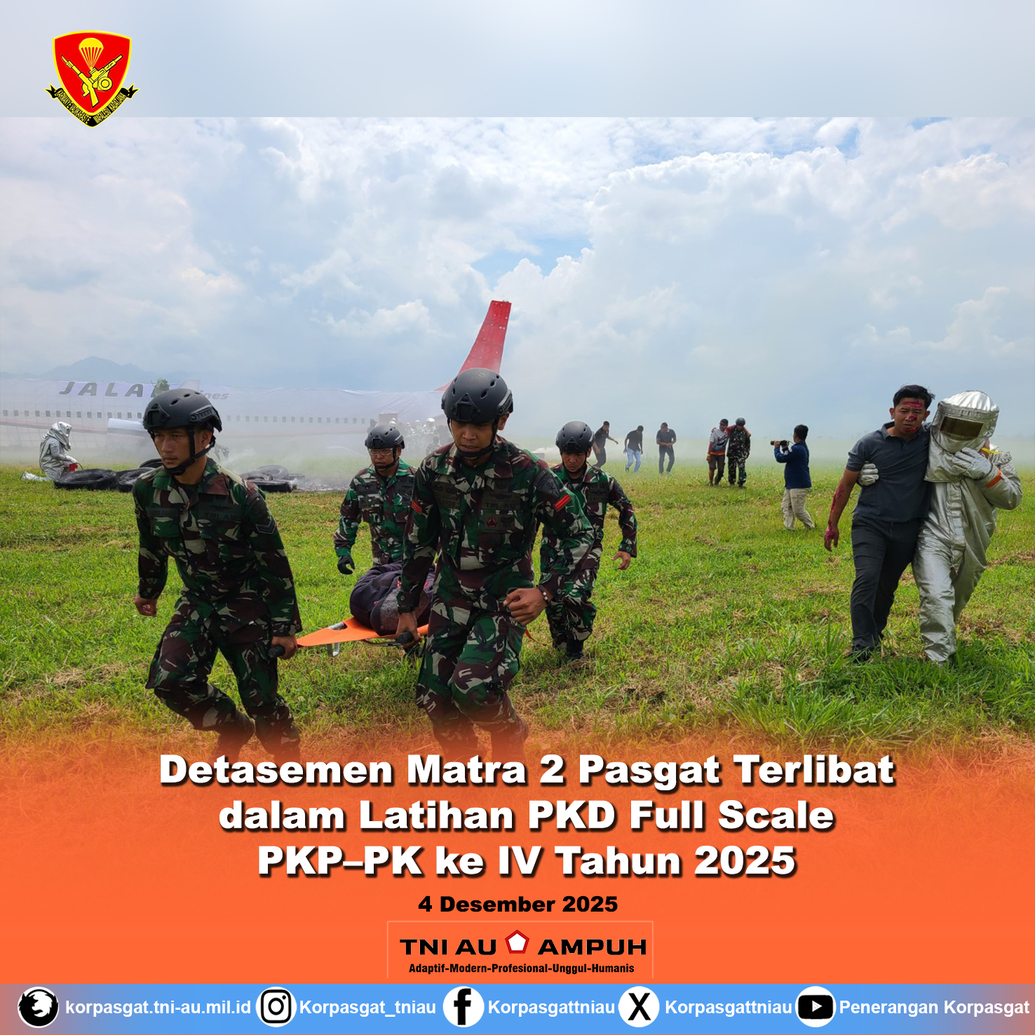 Detasemen Matra 2 Pasgat Terlibat dalam Latihan PKD Full Scale PKP–PK ke IV Tahun 2025