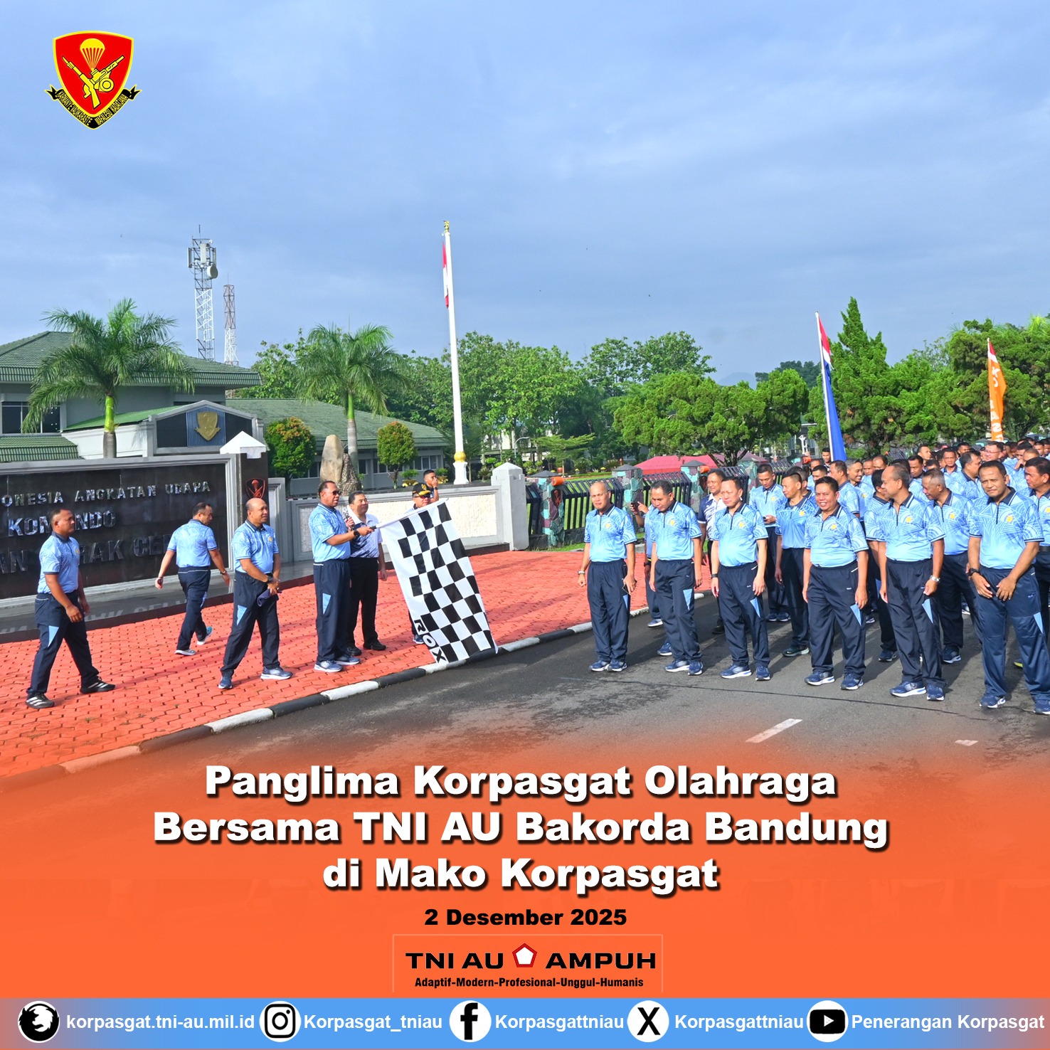 Panglima Korpasgat Olahraga Bersama TNI AU Bakorda Bandung di Mako Korpasgat