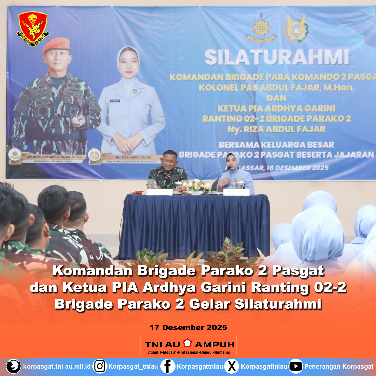 Komandan Brigade Parako 2 Pasgat dan Ketua PIA Ardhya Garini Ranting 02-2 Brigade Parako 2 Gelar Silaturahmi Dengan Jajaran