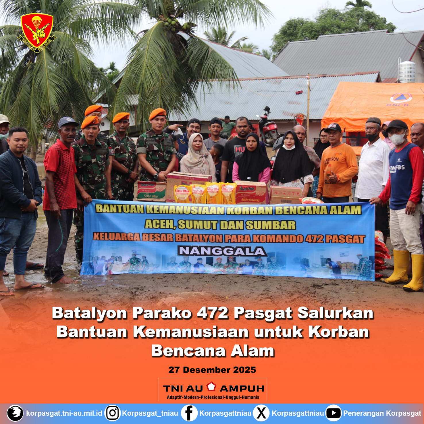 Batalyon Parako 472 Pasgat Salurkan Bantuan Kemanusiaan untuk Korban Bencana Alam
