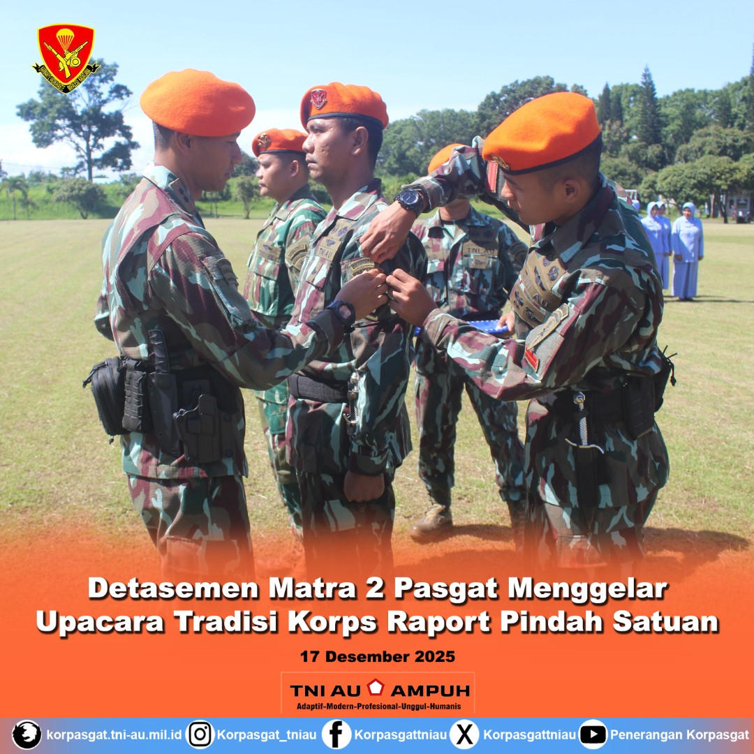 Detasemen Matra 2 Pasgat Menggelar Upacara Tradisi Korps Raport Pindah Satuan