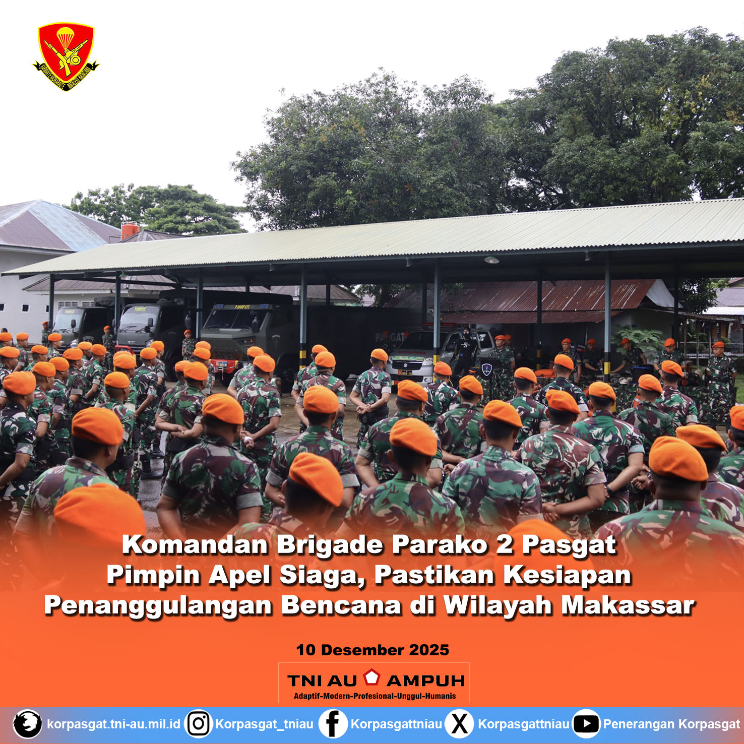 Komandan Brigade Para Komando 2 Pasgat Pimpin Apel Siaga, Pastikan Kesiapan Penanggulangan Bencana di Wilayah Makassar