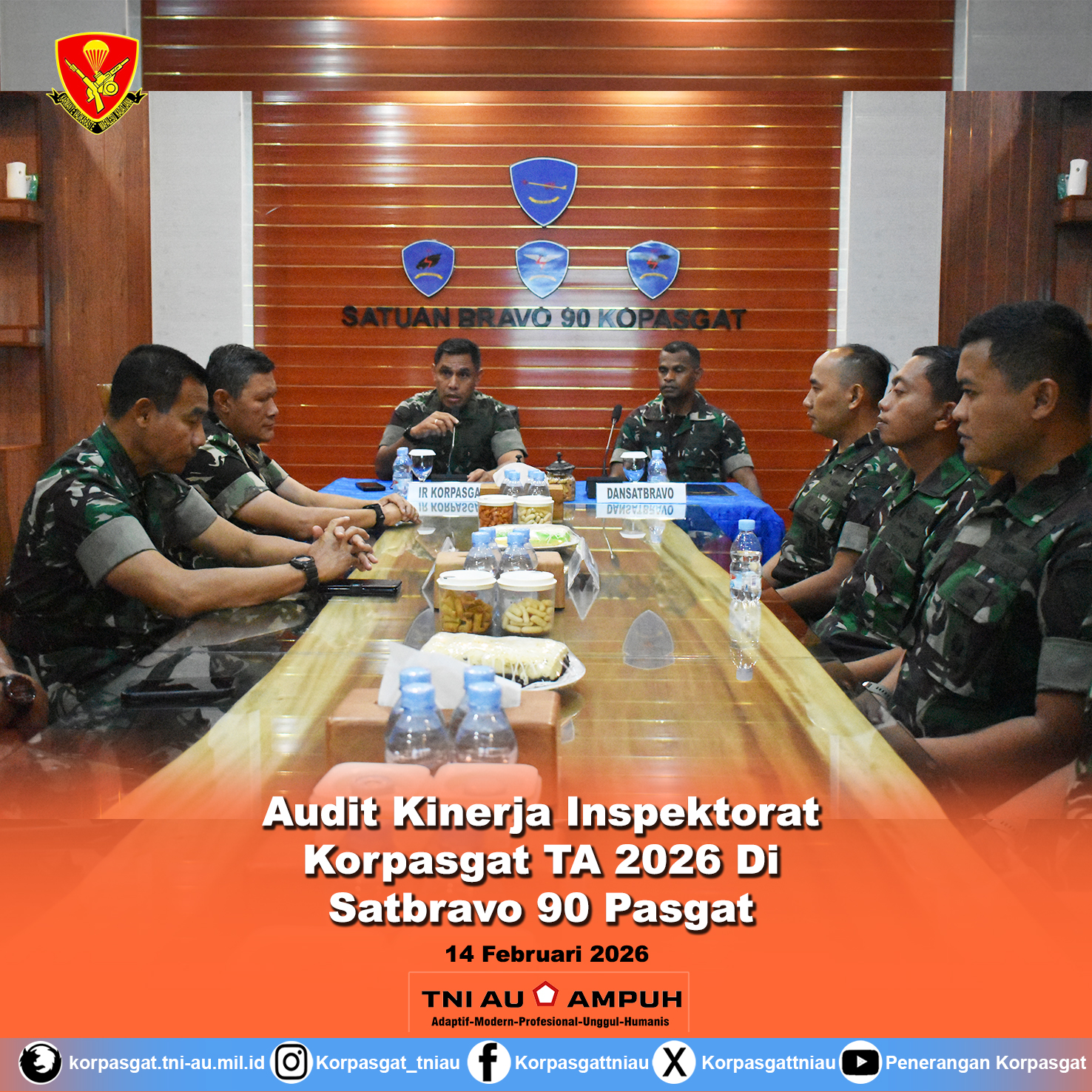 Audit Kinerja Inspektorat Korpasgat TA 2026 Di Satbravo 90 Pasgat