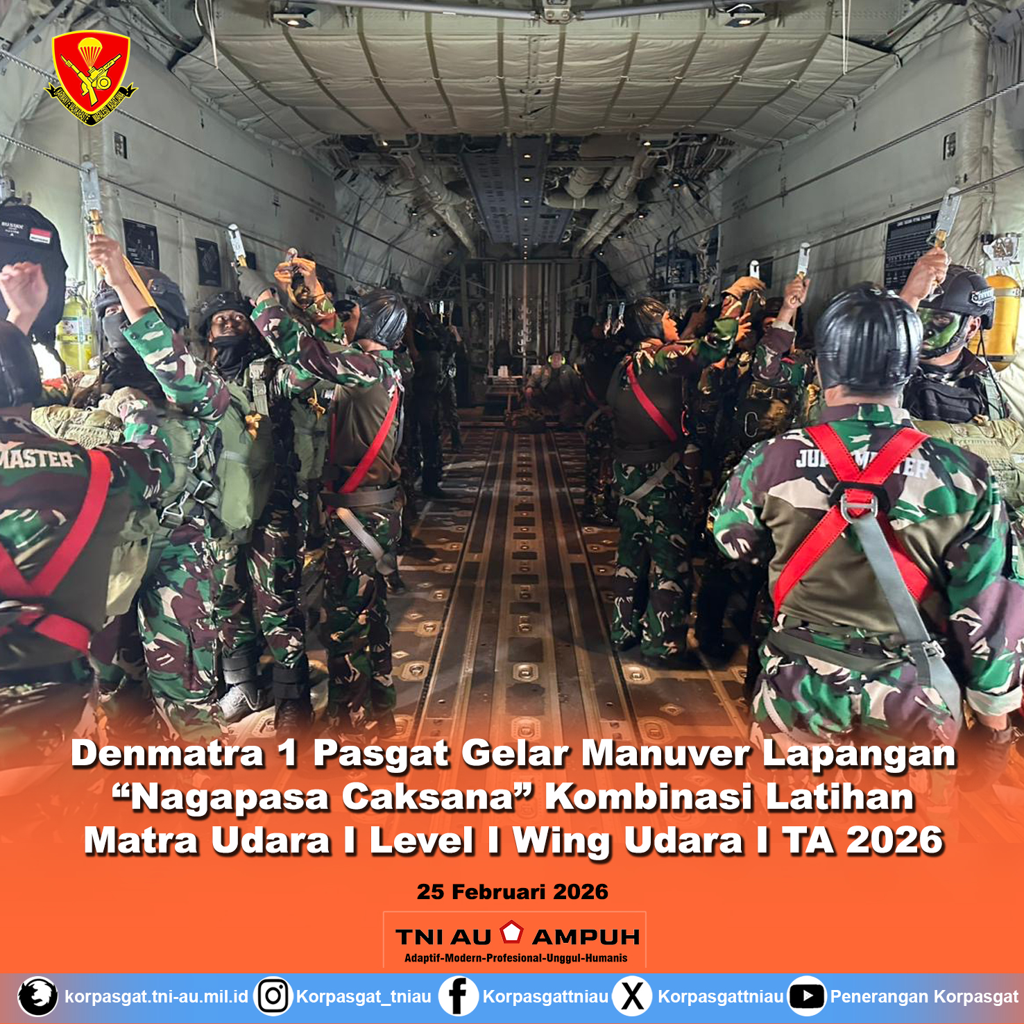 Denmatra 1 Pasgat Gelar Manuver Lapangan “Nagapasa Caksana” Kombinasi Latihan Matra Udara I Level I Wing Udara I TA 2026