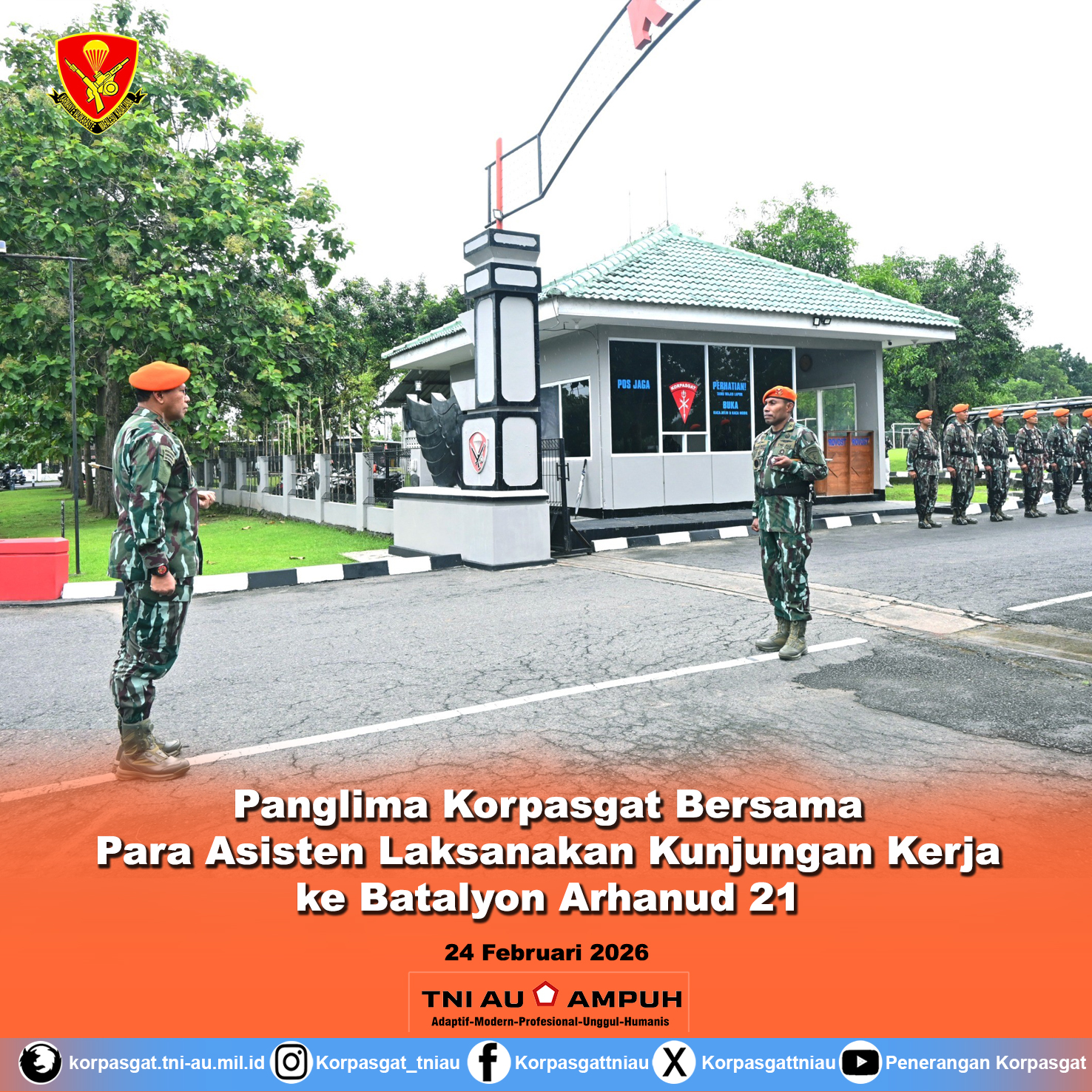 Panglima Korpasgat Bersama Para Asisten Laksanakan Kunjungan Kerja ke Batalyon Arhanud 21
