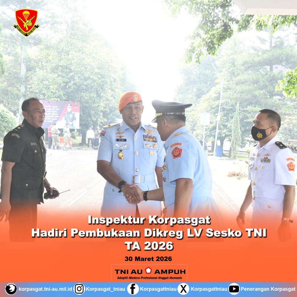 Inspektur Korpasgat Hadiri Pembukaan Dikreg LV Sesko TNI TA 2026