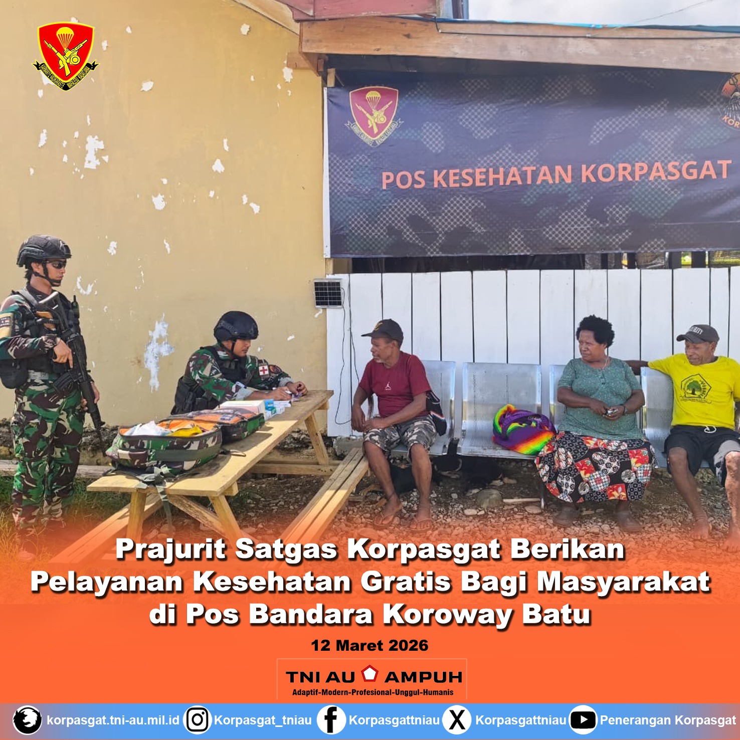 Prajurit Satgas Korpasgat Berikan Pelayanan Kesehatan Gratis Bagi Masyarakat di Pos Bandara Koroway Batu