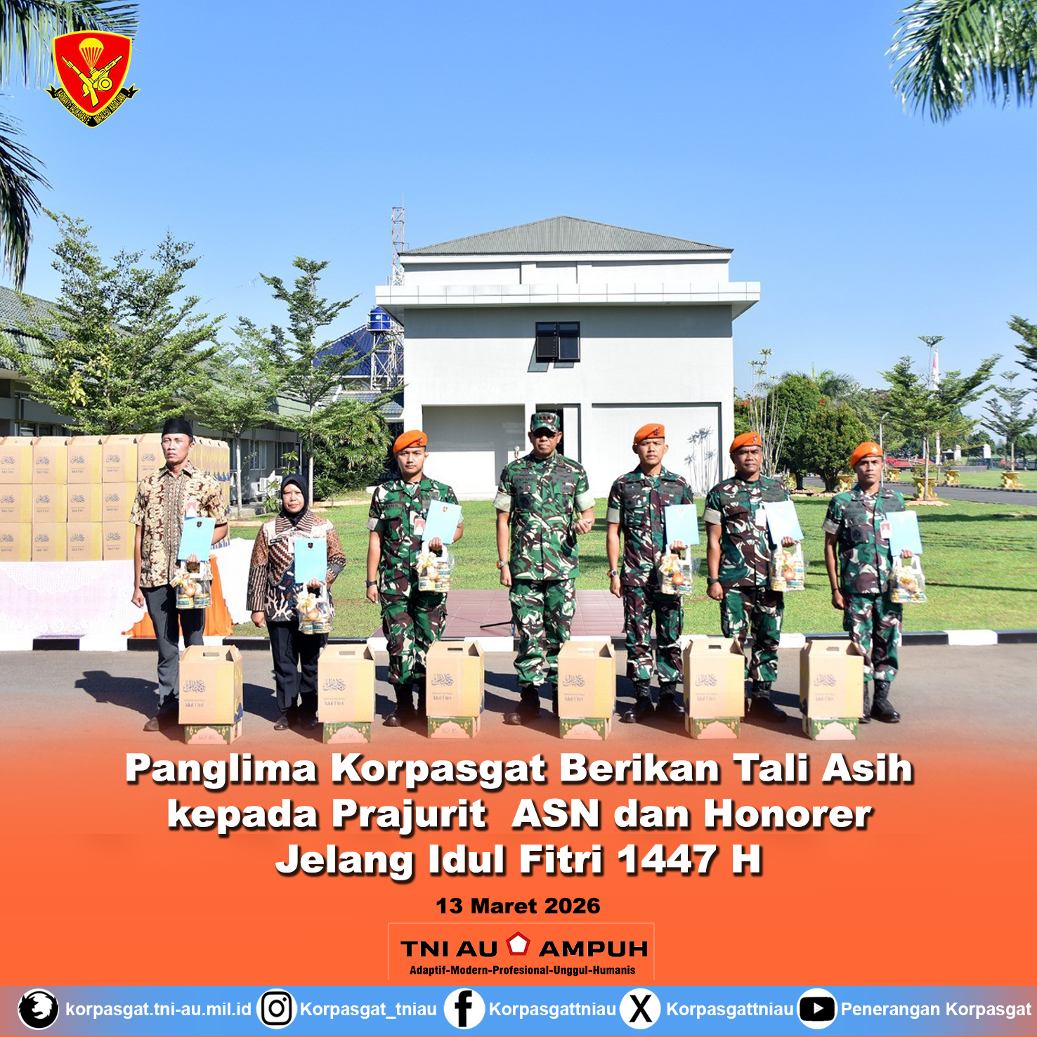 Panglima Korpasgat Berikan Tali Asih kepada Prajurit  ASN dan Honorer Jelang Idul Fitri 1447 H