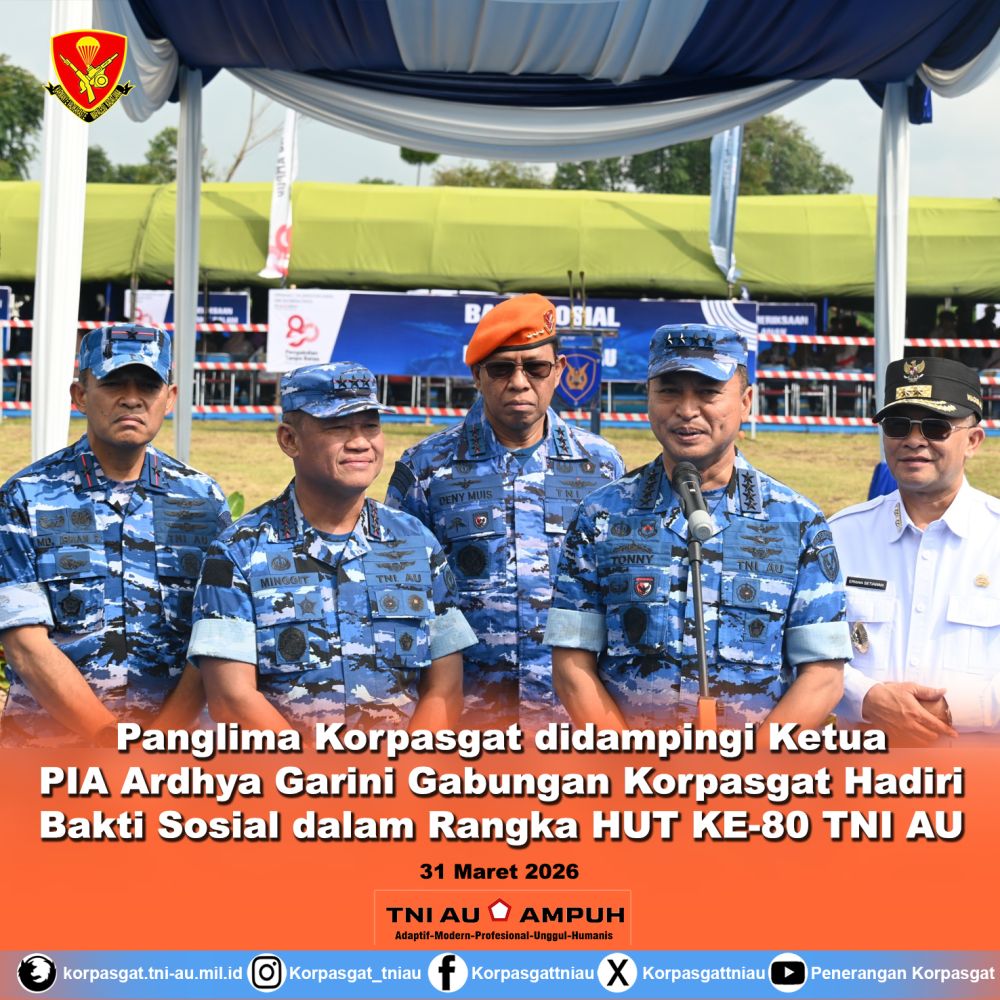 Panglima Korpasgat didampingi Ketua PIA Ardhya Garini Gabungan Korpasgat Hadiri Bakti Sosial dalam Rangka HUT KE-80 TNI AU