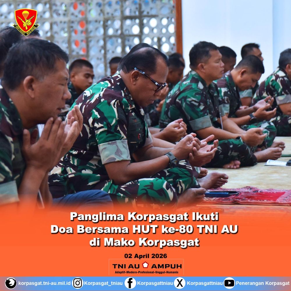 Panglima Korpasgat Ikuti Doa Bersama HUT ke-80 TNI AU di Mako Korpasgat
