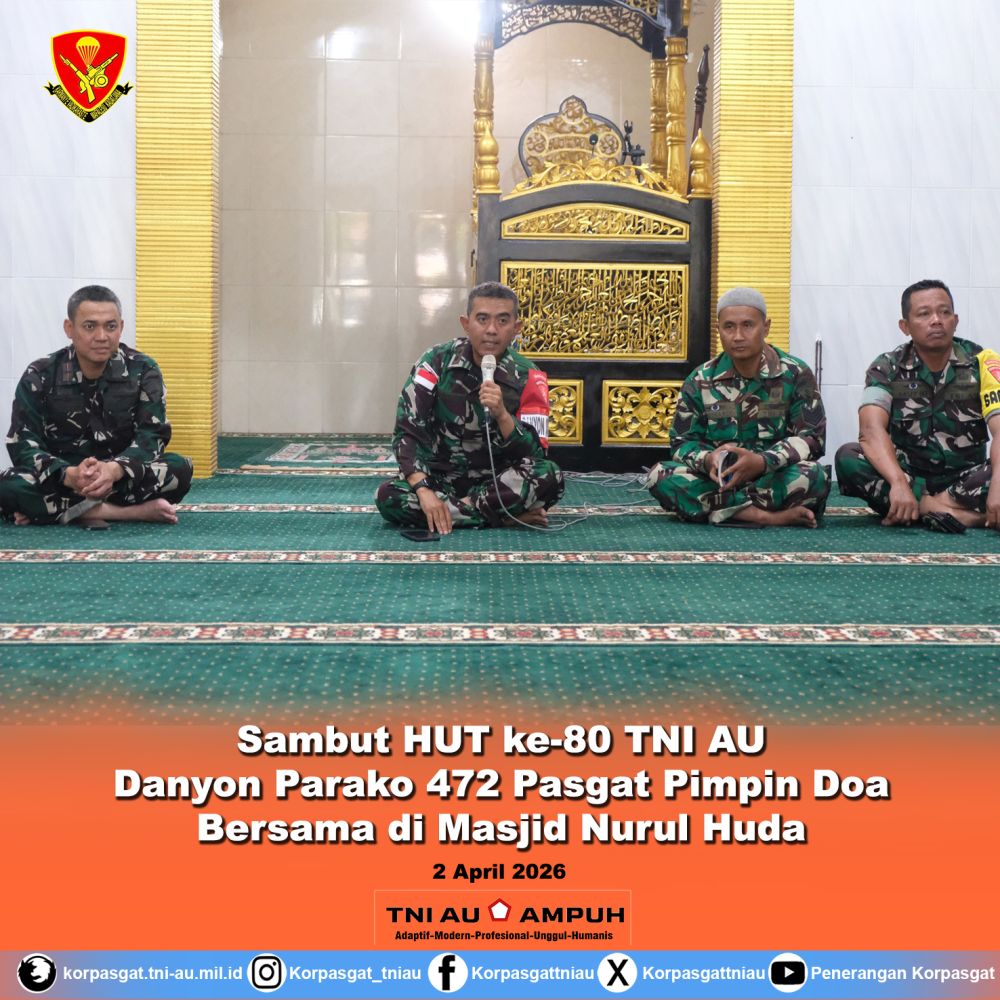 Sambut HUT ke-80 TNI AU Danyon Parako 472 Pasgat Pimpin Doa Bersama di Masjid Nurul Huda
