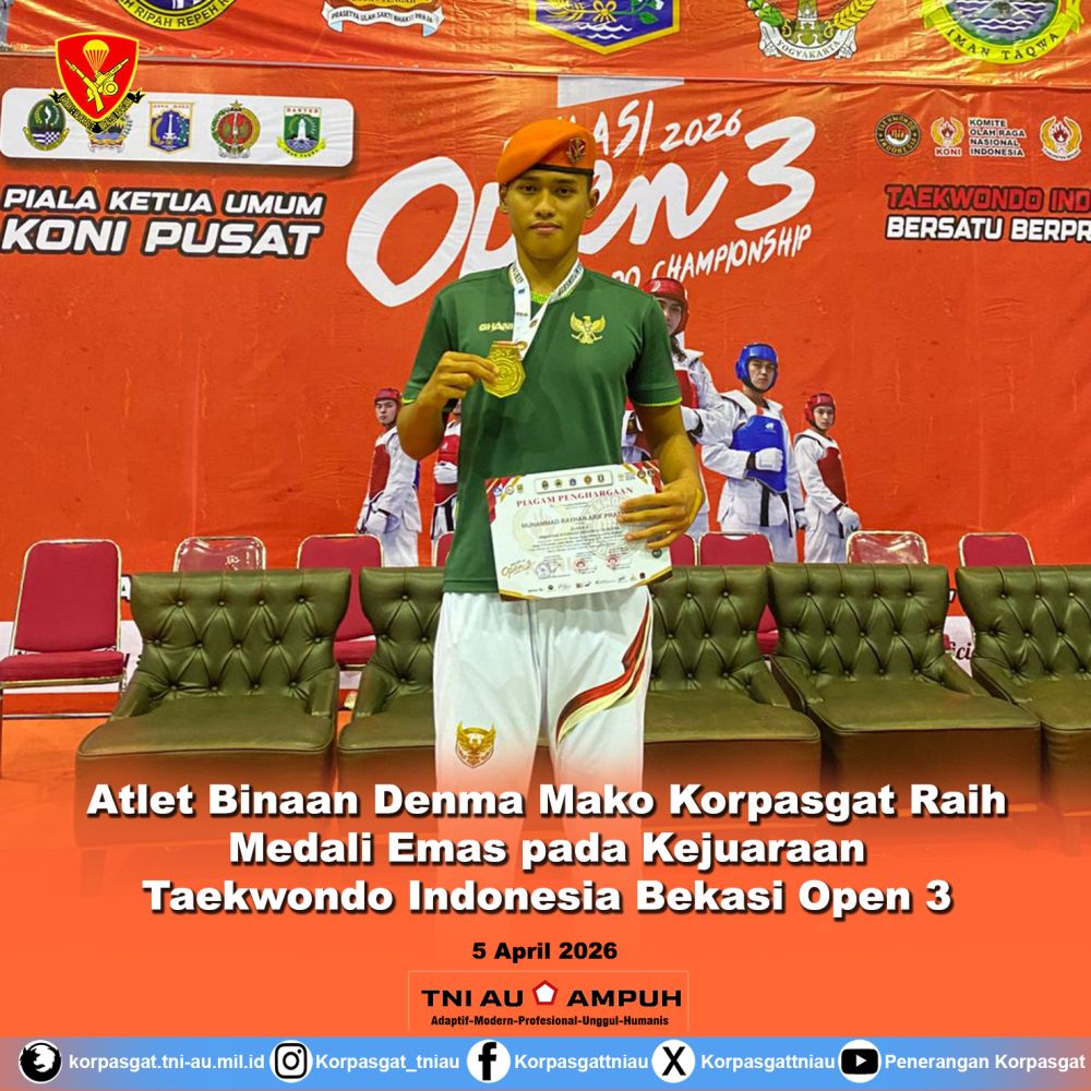 Atlet Binaan Denma Mako Korpasgat Raih Medali Emas pada Kejuaraan Taekwondo Indonesia Bekasi Open 3 Atlet Binaan Denma Mako Korpasgat Raih Medali Emas pada Kejuaraan Taekwondo Indonesia Bekasi Open 3
