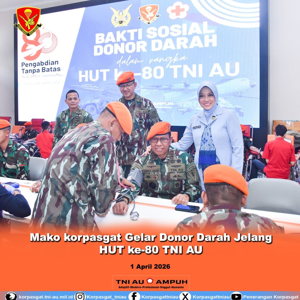 Mako Korpasgat Gelar Donor Darah Jelang HUT ke-80 TNI AU