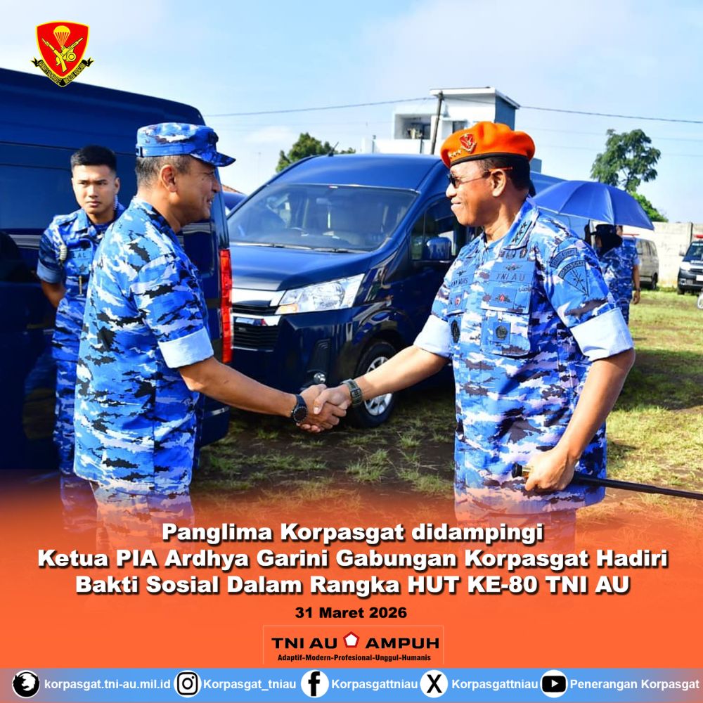 Panglima Korpasgat didampingi Ketua PIA Ardhya Garini Gabungan Korpasgat Hadiri Bakti Sosial Dalam Rangka HUT KE-80 TNI AU