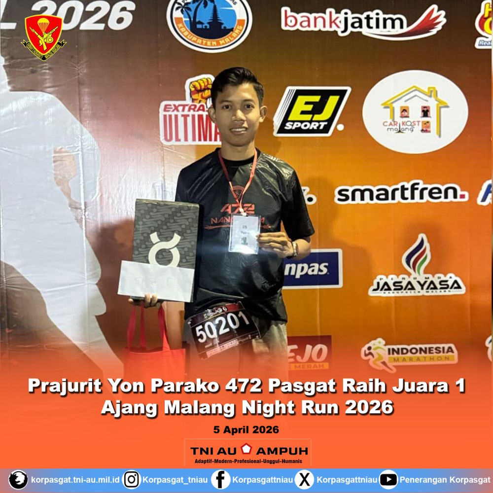Prajurit Yon Parako 472 Pasgat Raih Juara 1 Ajang Malang Night Run 2026