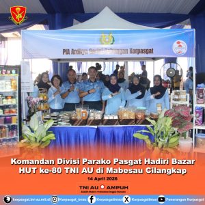 Komandan Divisi Parako Pasgat Hadiri Bazar HUT ke-80 TNI AU di Mabesau Cilangkap