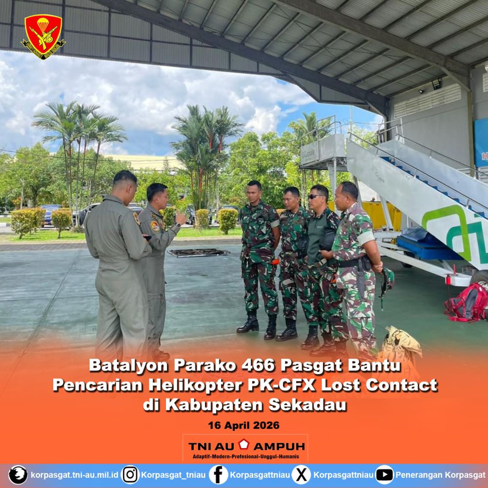 Batalyon Parako 466 Pasgat Bantu Pencarian Helikopter PK-CFX Lost Contact di Kabupaten Sekadau