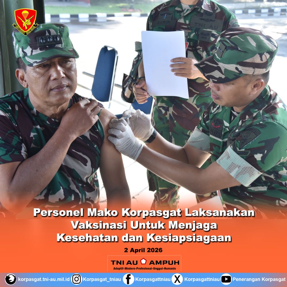 Personel Mako Korpasgat Laksanakan Vaksinasi Untuk Menjaga Kesehatan dan Kesiapsiagaan