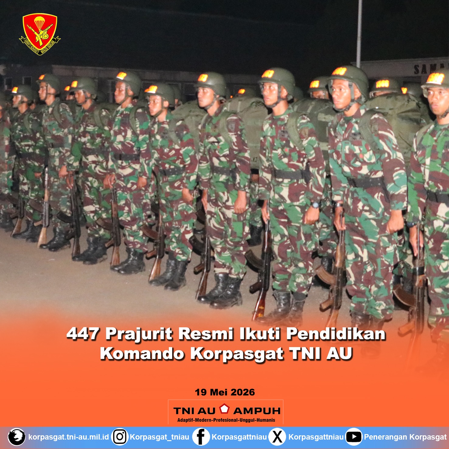 447 Prajurit Resmi Ikuti Pendidikan Komando Korpasgat TNI AU