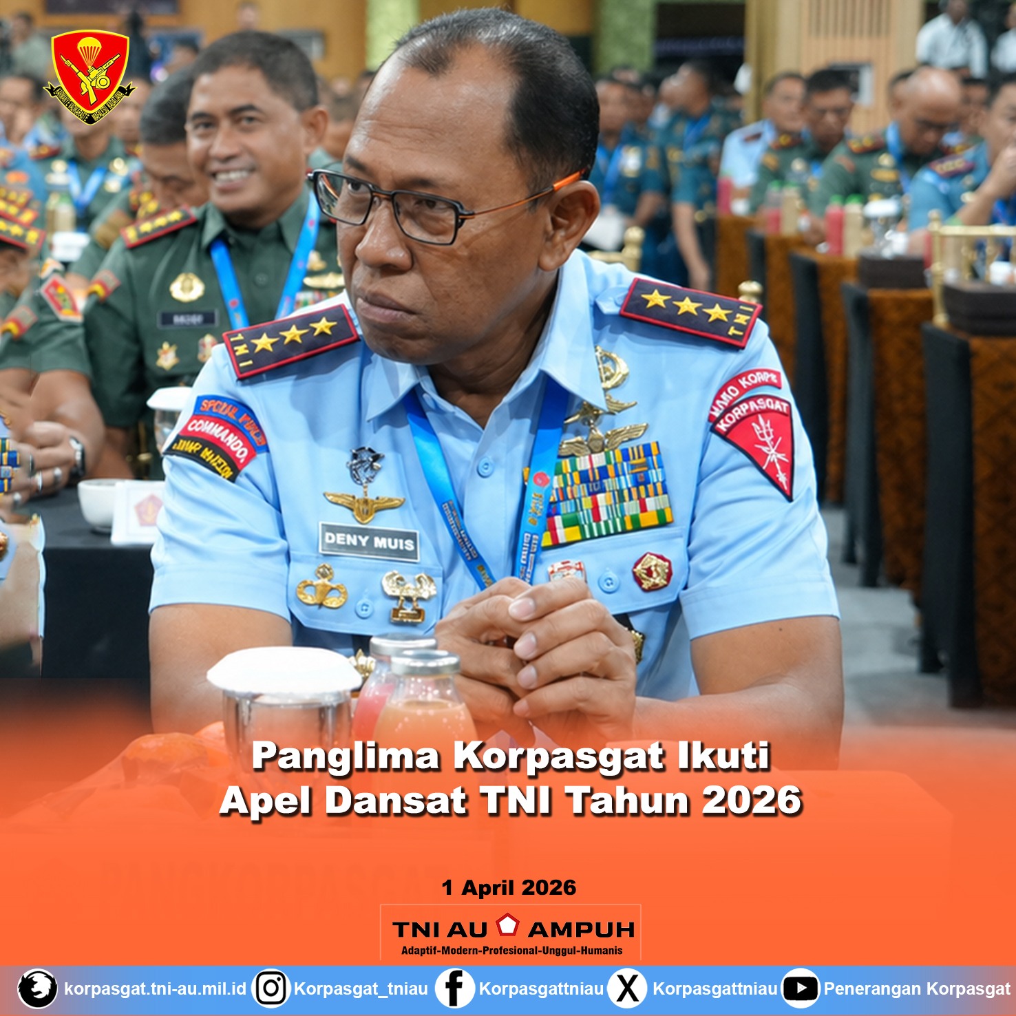 Panglima Korpasgat Ikuti Apel Dansat TNI Tahun 2026