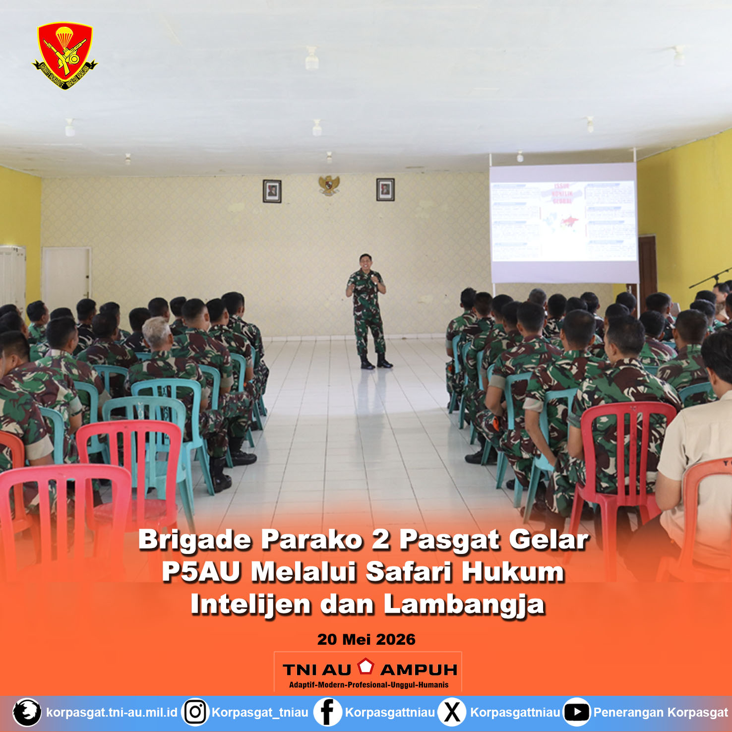 Brigade Parako 2 Pasgat Gelar P5AU Melalui Safari Hukum, Intelijen dan Lambangja