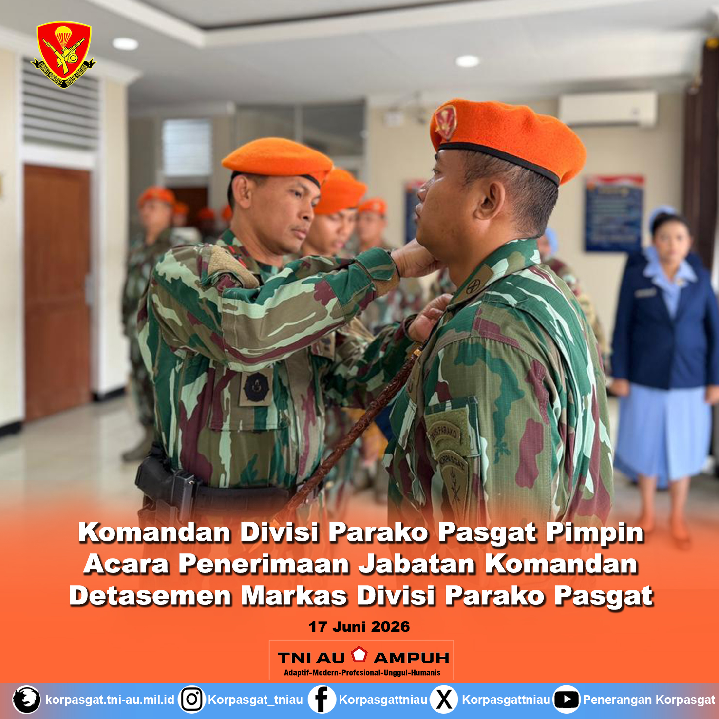 Komandan Divisi Parako Pasgat Pimpin Acara Penerimaan Jabatan Komandan Detasemen Markas Divisi Parako Pasgat Komandan Divisi Parako Pasgat Pimpin Acara Penerimaan Jabatan Komandan Detasemen Markas Divisi Parako Pasgat