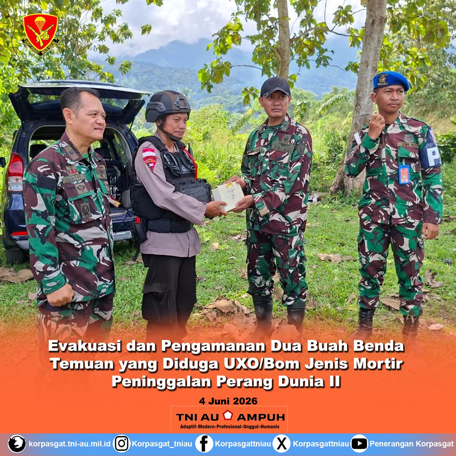 EVAKUASI DAN PENGAMANAN TEMUAN UXO/BOM JENIS MORTIR PENINGGALAN PERANG DUNIA II DI LAHAN PEMBANGUNAN KESATRIAN BRIGADE PARAKO 3 PASGAT