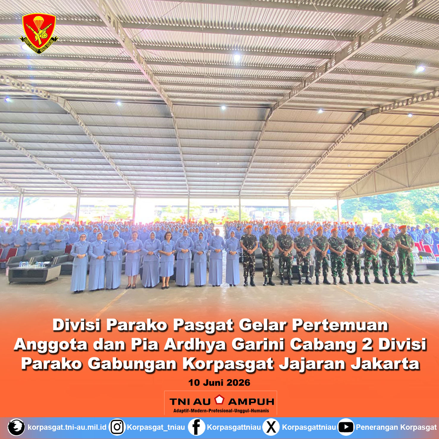 Divisi Parako Pasgat Gelar Pertemuan Anggota dan Pia Ardhya Garini Cabang 2 Divisi Parako Gabungan Korpasgat Jajaran Jakarta