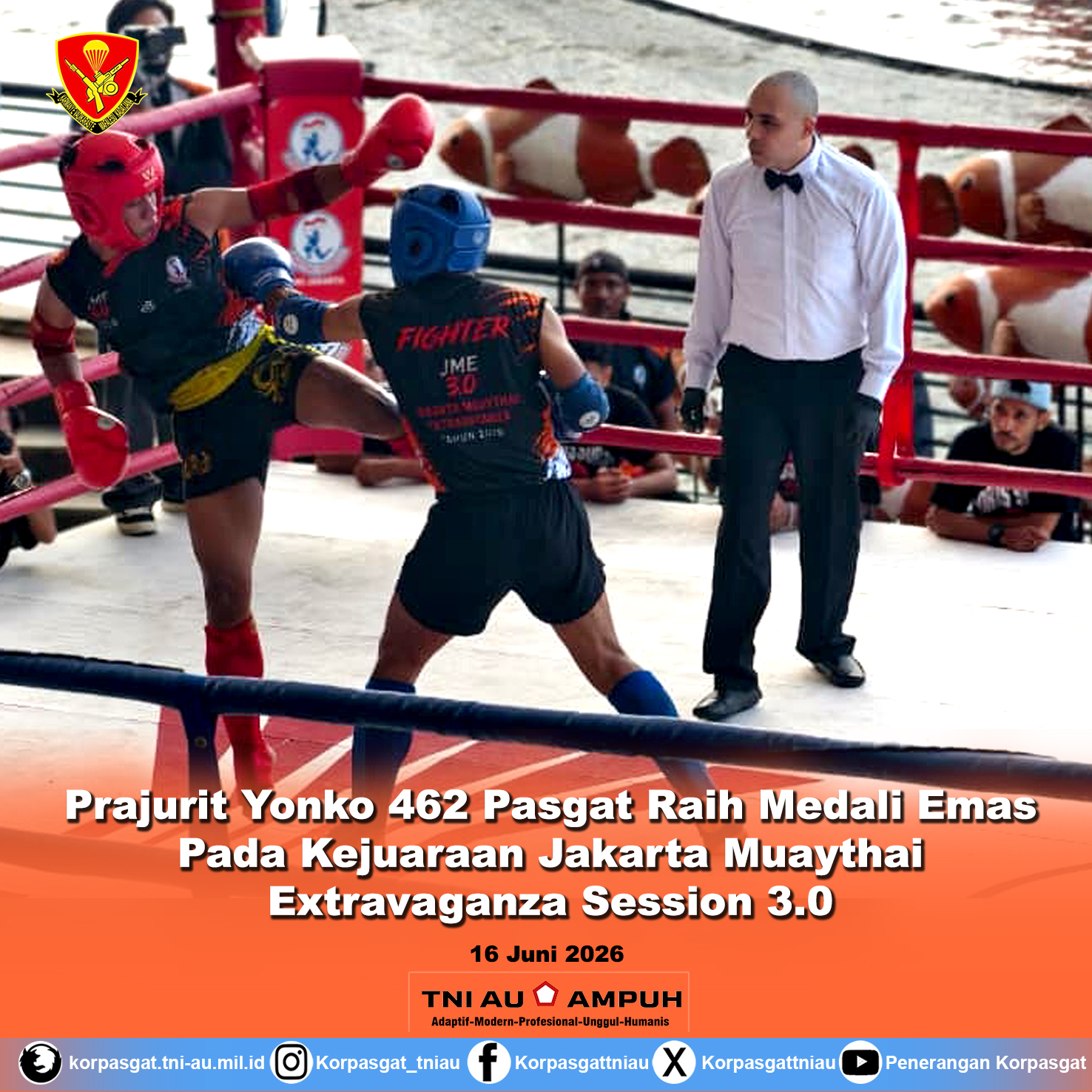 Prajurit Yonko 462 Pasgat Raih Medali Emas Pada Kejuaraan Jakarta Muaythai Extravaganza Session 3.0 Prajurit Yonko 462 Pasgat Raih Medali Emas Pada Kejuaraan Jakarta Muaythai Extravaganza Session 3.0