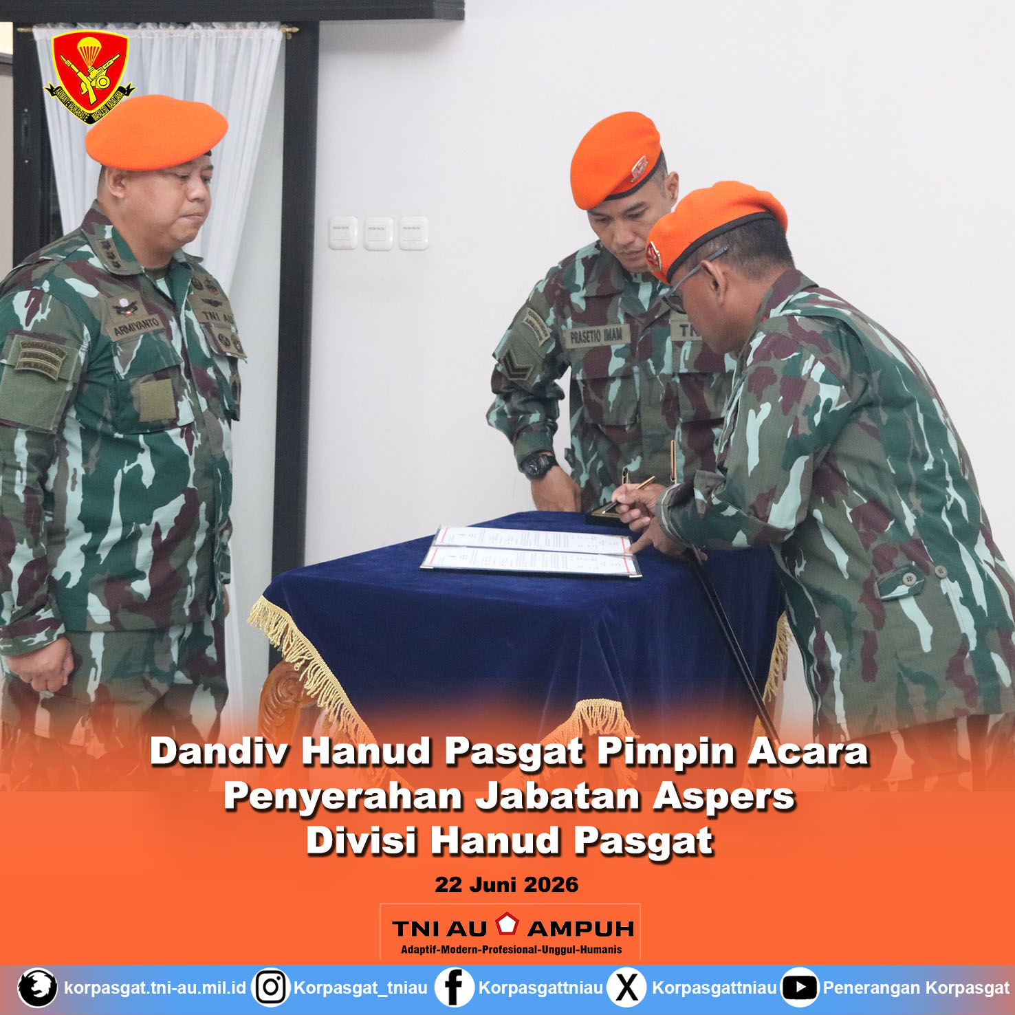 Dandiv Hanud Pasgat Pimpin Acara Penyerahan Jabatan Aspers Divisi Hanud Pasgat Dandiv Hanud Pasgat Pimpin Acara Penyerahan Jabatan Aspers Divisi Hanud Pasgat