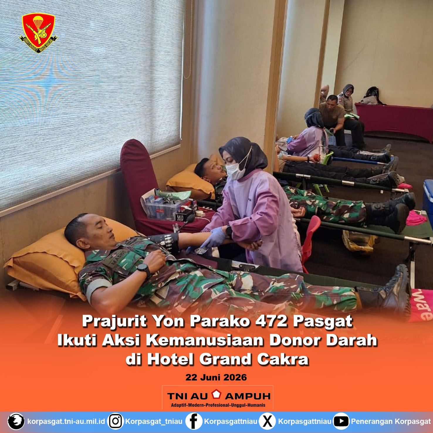 Prajurit Yon Parako 472 Pasgat Ikuti Aksi Kemanusiaan Donor Darah di Hotel Grand Cakra