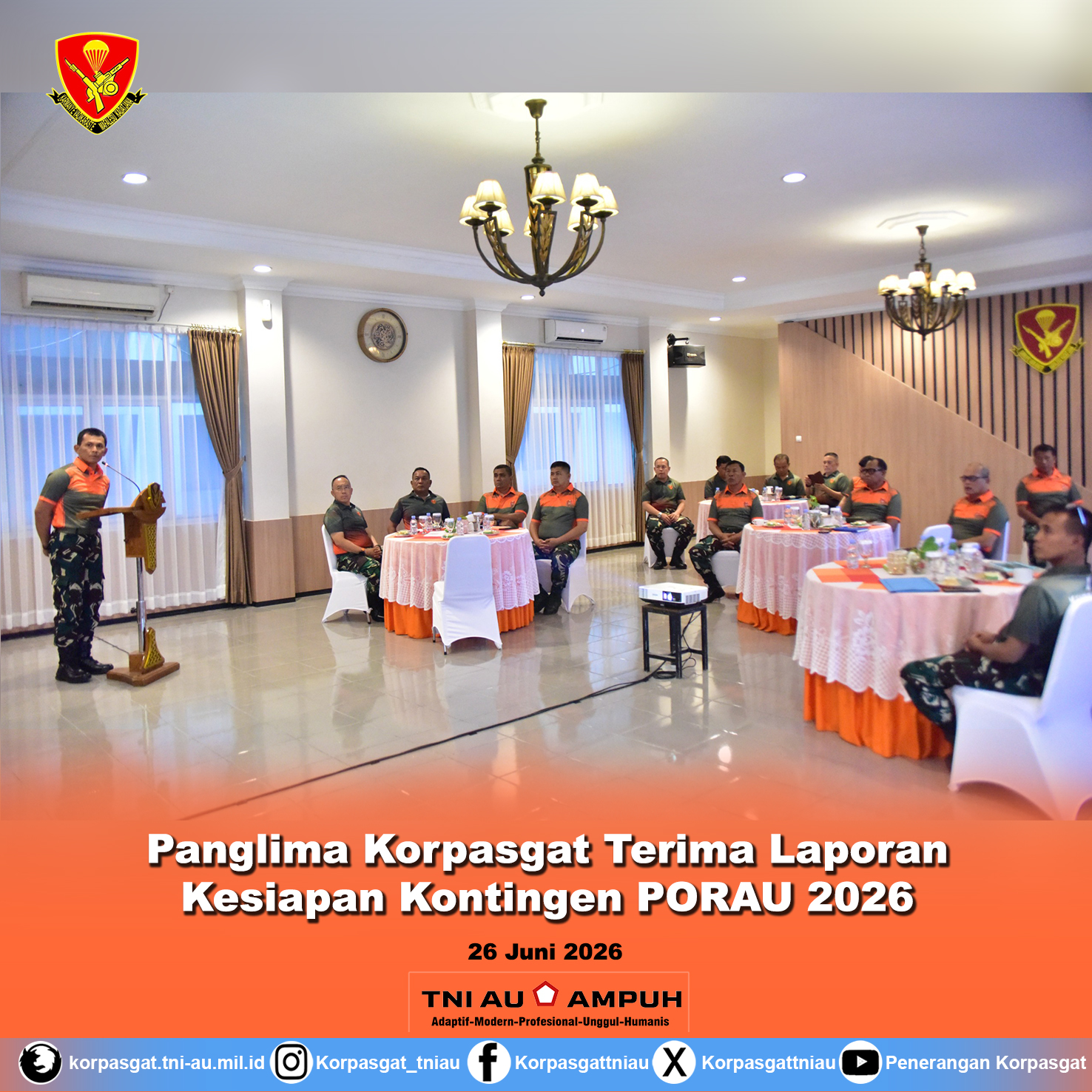 Panglima Korpasgat Terima Laporan Kesiapan Kontingen PORAU 2026