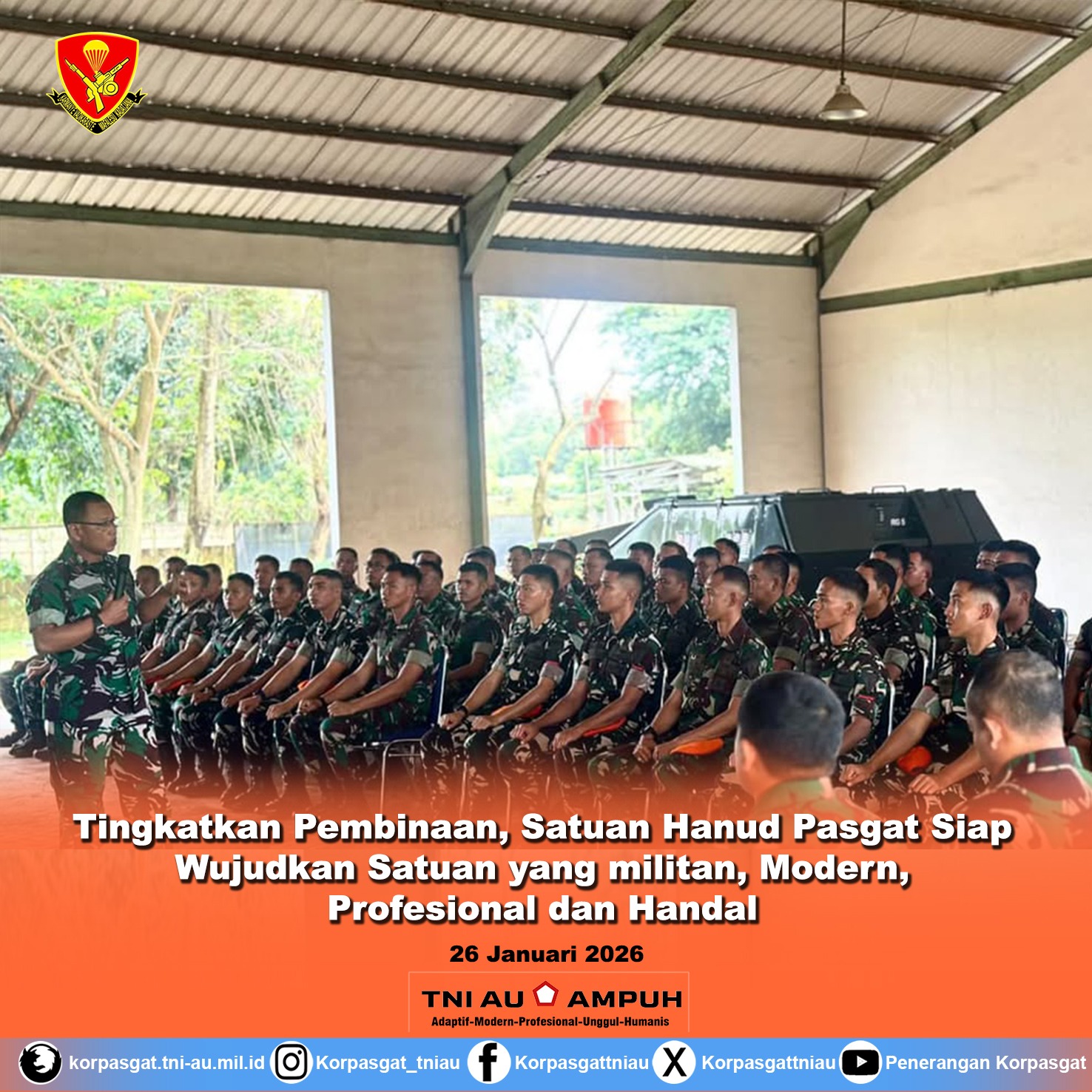 Tingkatkan Pembinaan, Satuan Hanud Pasgat Siap Wujudkan Satuan yang militan, Modern, Profesional, dan Handal Tingkatkan Pembinaan, Satuan Hanud Pasgat Siap Wujudkan Satuan yang militan, Modern, Profesional, dan Handal