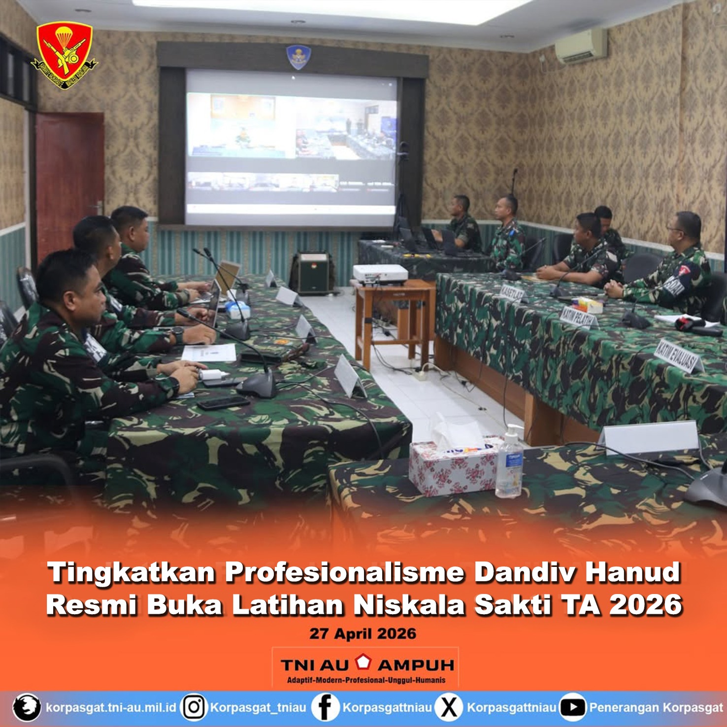 Tingkatkan Profesionalisme Dandiv Hanud Resmi Buka Latihan Niskala Sakti TA 2026