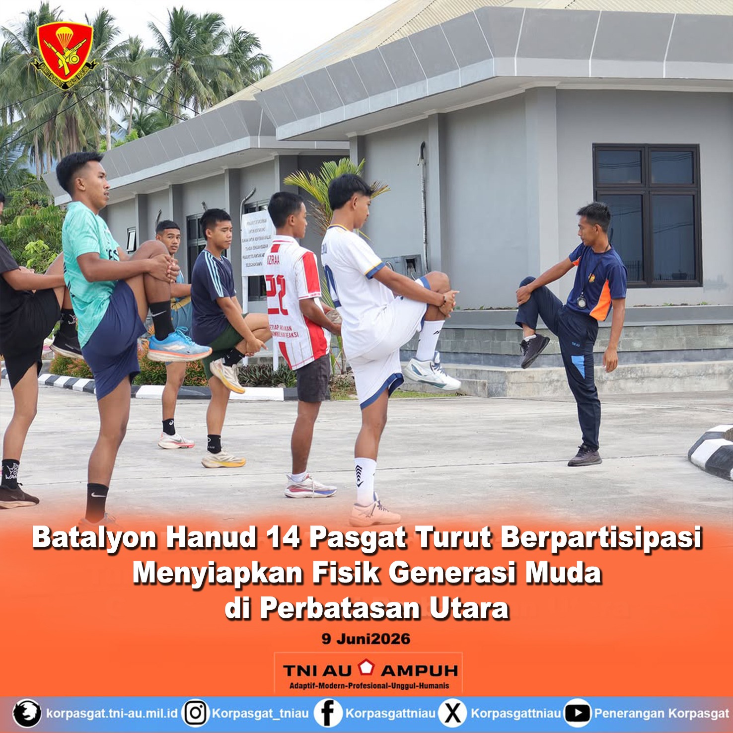 Batalyon Hanud 14 Pasgat Turut Berpartisipasi Menyiapkan Fisik Generasi Muda di Perbatasan Utara Batalyon Hanud 14 Pasgat Turut Berpartisipasi Menyiapkan Fisik Generasi Muda di Perbatasan Utara